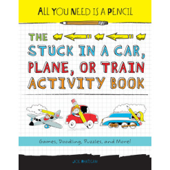 All You Need Is a Pencil The Stuck in a Car Plane or Train Activity Book by Penguin Random House