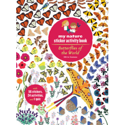 Butterflies of the World My Nature Sticker Activity Book by Princeton Architectural Press