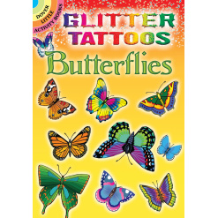 Glitter Tattoos Butterflies by Dover Publications