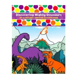 Do A Dot Art Activity Book Discovering Mighty Dinosaurs by Do A Dot